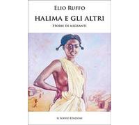 Halima e gli altri. Storie di migranti