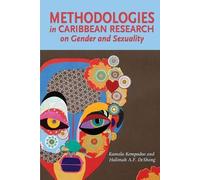 Halimah A.F. DeSong K Methodologies in Caribbean Research on Gender (Tascabile)
