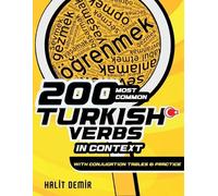 Halit Demir 200 Most Common Turkish Verbs in Context (Tascabile)