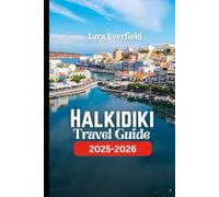 Halkidiki Travel Guide: Secret Beaches, Mountain Villages, and Real Greek Charm Await