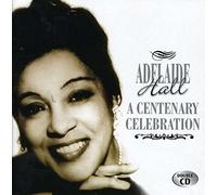Hall, Adelaide - A Centenary Celebration