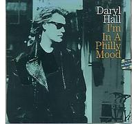 Hall, Darryl - I'm in a Philly Mood / Money Changes Everything