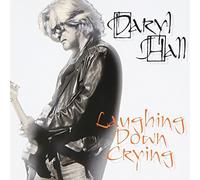 Hall Daryl - Laughing Down Crying