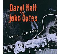 Daryl Hall and John Oates Do It for Love (Vinyl LP) 12" Album