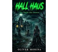 Hall Haus - Die Nacht des Dämon