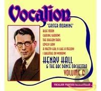 Hall, Henry & The Bbc Dance Orchestra - Vol. 6-Easter Morning