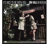 Hall Jim - It's Nice to Be With You