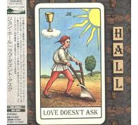 HALL, JOHN - LOVE DOESN'T ASK
