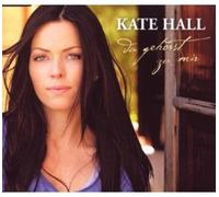 Hall Kate - Du Gehoerst Zu Mir, 2 Track