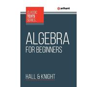 Hall & Knight Algebra for Beginners (Tascabile)
