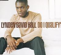 Hall,Lynden David - Do I qualify? [Single-CD]