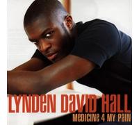 Hall, Lynden David - Medicine 4 My Pain