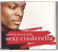 Hall, Lynden David - Sexy Cinderella