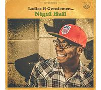 Hall, Nigel - Ladies & Gentlemen Nigel Hall