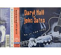 Hall & Oates - Do It For Love