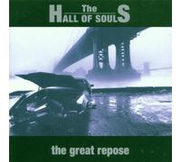 Hall of Souls,the - The Great Repose