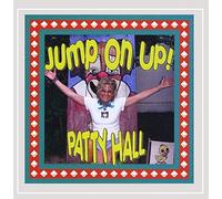 Hall, Patty - Jump On Up!