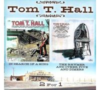 Hall, Tom T. - In Search Of A Song/Rhymer & Other Five An