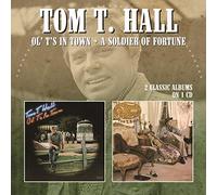 Tom T Hall Ol' T's in Town/A Soldier of Fortune (CD) Album