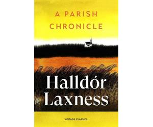 Halldór Laxness A Parish Chronicle (Tascabile) Brief Encounters