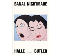 Halle Butler Banal Nightmare (Copertina rigida)