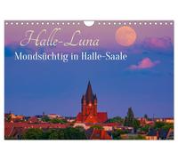 Halle-Luna - Moon-Struck in Halle-Saale (Wall Calendar 2027 DIN A4 landscape), C