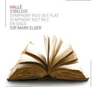 Hallé Orchestra Hallé: Sibelius: Symphony No. 5 in E-flat/Symphony No. 7 in (CD)
