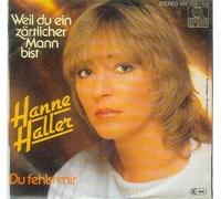 HALLER, Hanne - Weil du ein zärtlicher Mann bist / Du fehlst mir / 103 703-100