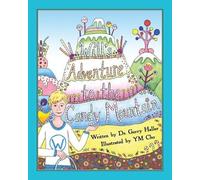 Haller Will's Adventure to the Candy Mountain (Tascabile)