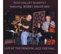 Halley, Rich - Live At The Penofin Jazz Festival
