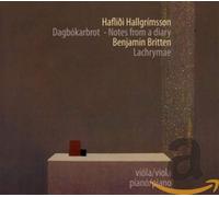 Hallgrimsson, H. - Notes From A Diary/Britten: Lachrymae