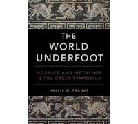 Hallie M. Franks The World Underfoot (Copertina rigida)