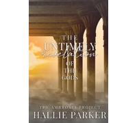 Hallie Parker The Untimely Revelation of the Gods (Tascabile) Ambrosia Project