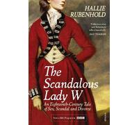 Hallie Rubenhold The Scandalous Lady W (Tascabile)