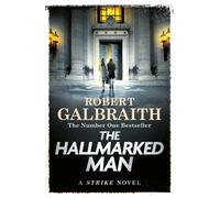 Hallmarked Man: Cormoran Strike Book 8 - Galbraith Robert