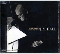 Hall, Jim - Hallmarks: The Best Of Jim Hall 1971-01 (2 CD)
