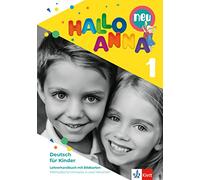 Hallo Anna 1 neu. Deutsch für Kinder. Lehrerhandbuch: Deutsch für Kinder. Lehrerhandbuch mit Bildkarten und CD-ROM mit Kopiervorlagen