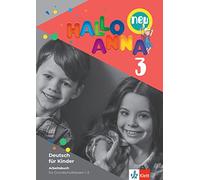 Hallo Anna 3 neu. Arbeitsbuch und Bastelvorlagen: Deutsch für Kinder