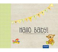 Hallo Baby!: Die schönsten Erinnerungen an dein erstes Lebensjahr