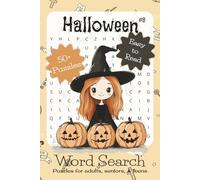 Halloween #8 Word Search Puzzle Book: Word Searches with Easy to Read Print about Halloween, Spooky Season, Ghosts, and More | 6x9 inches, 110 pages | ... for Vacations, Holidays, and Leisure Time