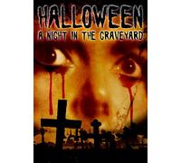Halloween: A Night in the Graveyard