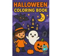 Halloween: A Spooky and Fun Coloring Book for Adults and Teens Featuring Haunted Houses, Pumpkins, Witches, and Whimsical Frights