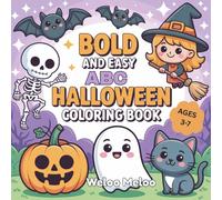 Halloween ABC Coloring Book :Halloween Fun and Friendly Alphabet Adventures for Kids for Kids (3-7): Lear& Color with Fun