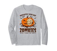 Halloween Absolutely Dead, But Still Think I’m Tasty Maglia a Manica