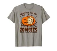 Halloween Absolutely Dead, But Still Think I’m Tasty Maglietta