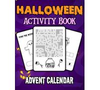 Halloween Activity Book Advent Calendar: 31-Day Countdown with Puzzles, Games, Coloring, and Brain Teasers | 5 Fun Activities Per Day in Black & White