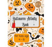 Halloween Activity Book for Kids Ages 4-8: Spooky and Fun Puzzles, Mazes, Connect the Dots, Shadow Matching, Handwriting Practice, Coloring Pages & More for Boys and Girls | Perfect for Boo Baskets