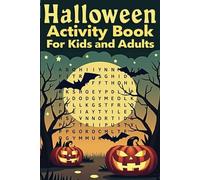 Halloween Activity Book For Kids And Adults With 90+ Fun Variety Puzzles Like Themed Crossword Puzzle And Word Searches: Spooky Puzzle Book Having ... , Sudoku and Mazes for Adults And Kids