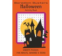 Halloween Activity Book: Halloween Activity Book: 60 Spooky Puzzles to Trick Your Brain-Halloween Fun in Word Search, Sudoku & Crosswords for ... Relief | 50+ Puzzles | 120 pages | 6x9 inches