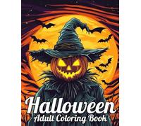 Halloween Adult Coloring Book: Over 50 Beautiful Halloween Design Coloring Book For Adult...(Perfect Gift Book For Men And Women)